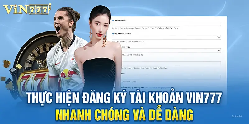 Hướng dẫn đăng ký Vin777