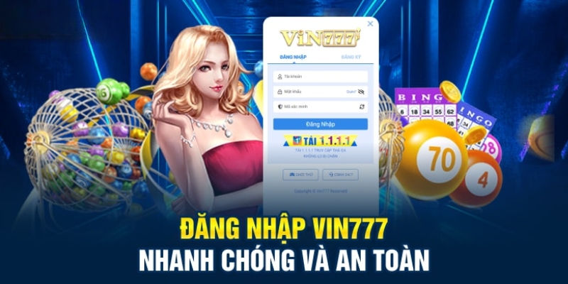 Cách đăng nhập tài khoản Vin777